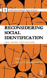 Cover image for Reconsidering Social Identification: Race, Gender, Class and Caste