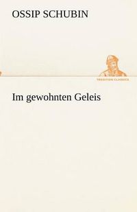 Cover image for Im gewohnten Geleis