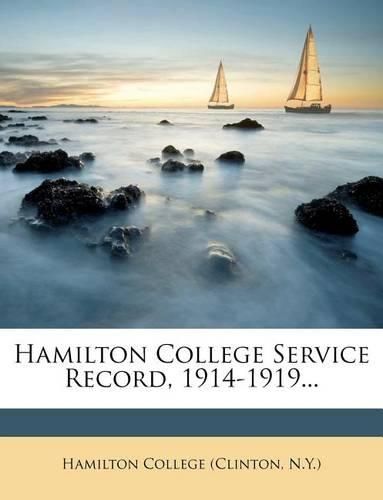 Cover image for Hamilton College Service Record, 1914-1919...