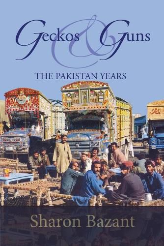 Cover image for Geckos & Guns: The Pakistan Years