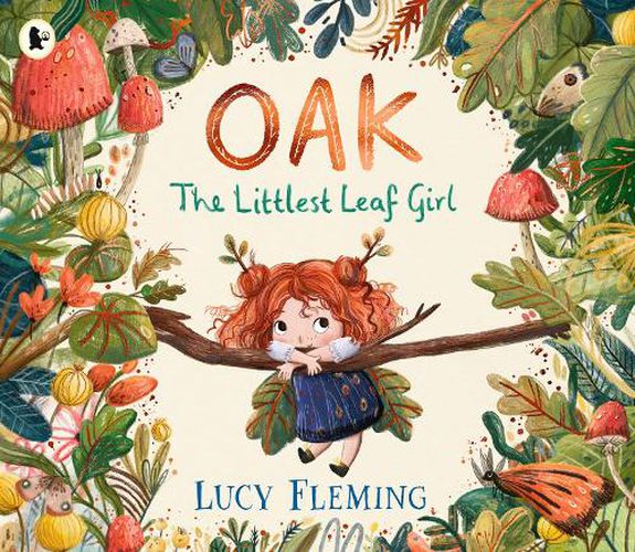 Cover image for Oak, the Littlest Leaf Girl