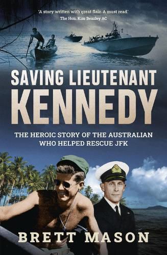 Saving Lieutenant Kennedy