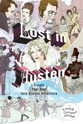 Cover image for Lost in Austen: Create Your Own Jane Austen Adventure