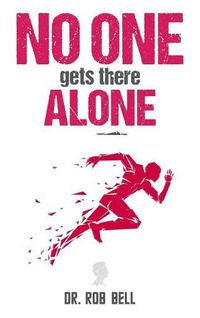 Cover image for No One Gets There Alone