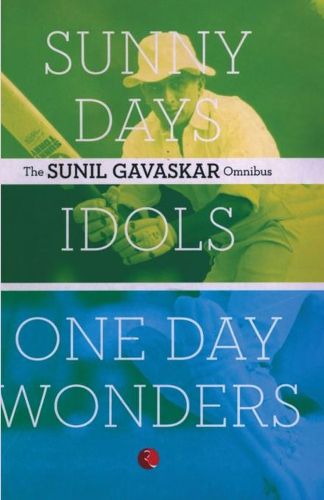 Cover image for The Sunil Gavaskar Omnibus