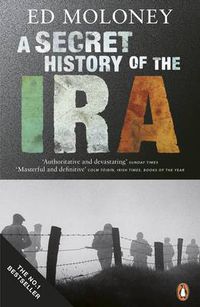 Cover image for A Secret History of the IRA