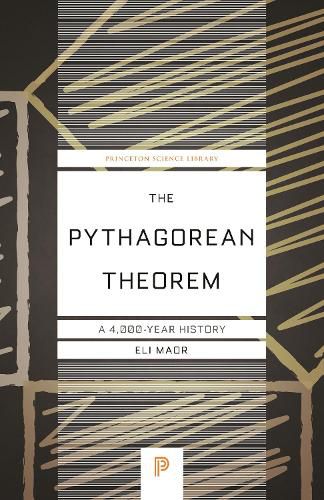 The Pythagorean Theorem: A 4,000-Year History