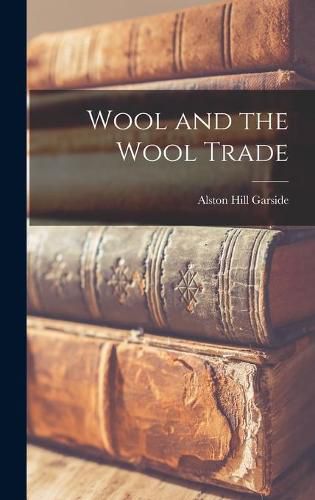 Cover image for Wool and the Wool Trade