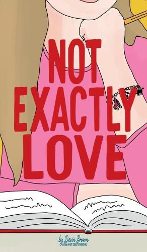 Cover image for Not Exactly Love