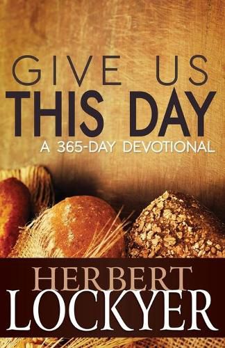 Cover image for Give Us This Day: A 365-Day Devotional