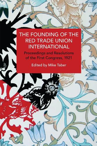 Cover image for The Founding of the Red Trade Union International