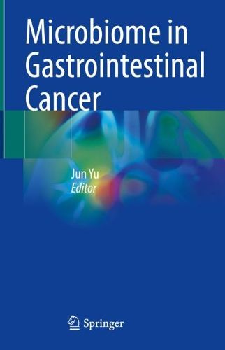 Cover image for Microbiome in Gastrointestinal Cancer