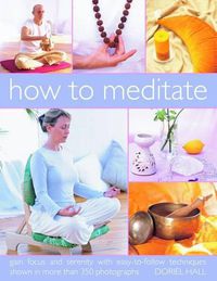 Cover image for How to Meditate