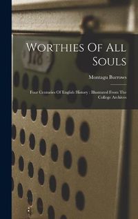 Cover image for Worthies Of All Souls