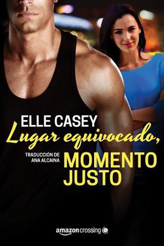 Cover image for Lugar equivocado, momento justo