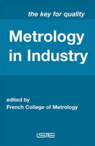 Cover image for Metrology in Industry: The Key for Quality