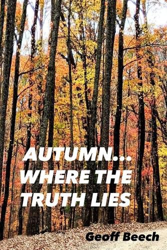 Cover image for Autumn...where the truth lies