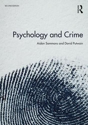 Cover image for Psychology and Crime: 2nd edition