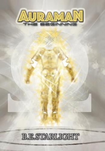 Cover image for Auraman: The Beginning