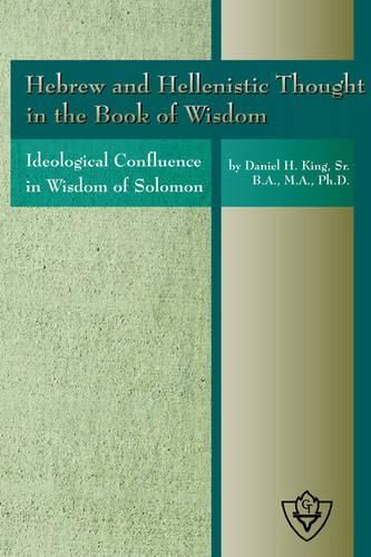 Cover image for Hebrew and Hellenistic Thought in the Book of Wisdom