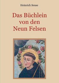 Cover image for Das Buchlein von den neun Felsen - Ein mystisches Seelenbild der Christenheit