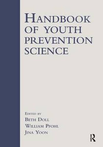 Cover image for Handbook of Youth Prevention Science