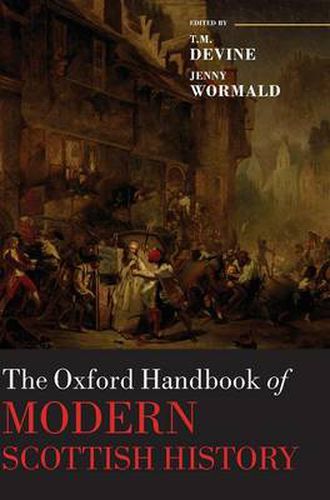 The Oxford Handbook of Modern Scottish History