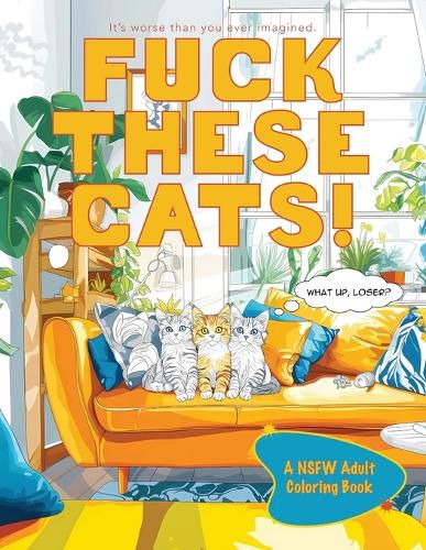 Cover image for Fuck These Cats