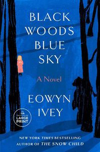 Cover image for Black Woods, Blue Sky