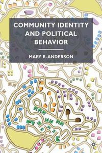 Cover image for Community Identity and Political Behavior