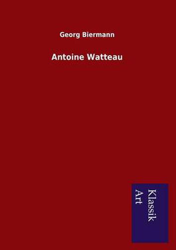 Cover image for Antoine Watteau