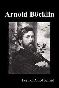 Cover image for Arnold Boecklin (Illustrated Edition)