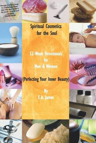 Cover image for Spiritual Cosmetics for the Soul (New Small Edition): Devotionals for Men & Women - Perfecting Your Inner Beauty