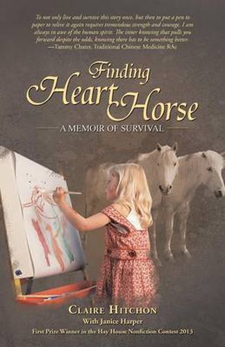 Cover image for Finding Heart Horse: A Memoir of Survival