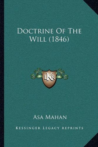 Doctrine of the Will (1846)