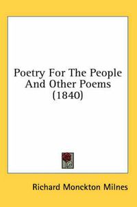 Cover image for Poetry for the People and Other Poems (1840)