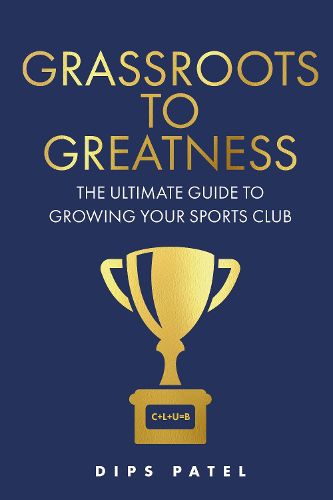 Cover image for Grassroots to Greatness