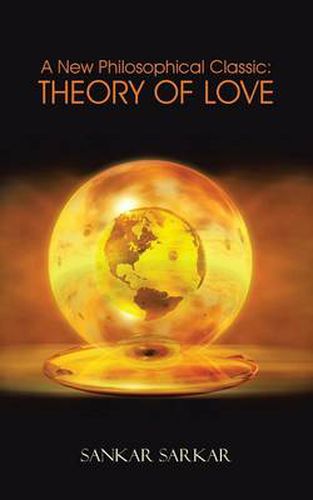 Cover image for A New Philosophical Classic: Theory of Love