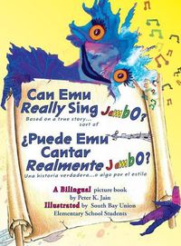 Cover image for Can Emu Really Sing Jambo?: ?Puede Emu Cantar Realmente Jambo?