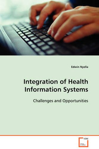 Cover image for Integration of Health Information Systems