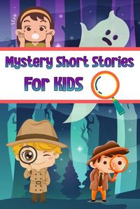 Cover image for Mystery Short Stories for Kids