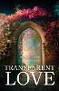 Cover image for Transparent Love