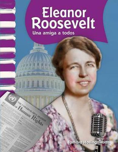 Eleanor Roosevelt (Spanish Version): Una amiga a todos (A Friend to All)