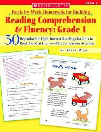 Cover image for Week-By-Week Homework for Building Reading Comprehension & Fluency: Grade 1: 30 Reproducible High-Interest Readings for Kids to Read Aloud at Home--With Companion Activities