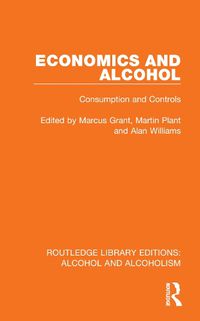 Cover image for Economics and Alcohol