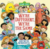 Cover image for We're Different, We're the Same (Sesame Street)