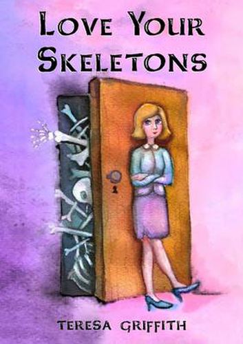 Cover image for Love Your Skeletons