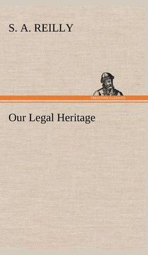 Cover image for Our Legal Heritage