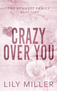 Cover image for Crazy Over You