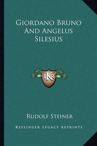 Giordano Bruno and Angelus Silesius